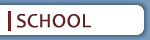 SCHOOL